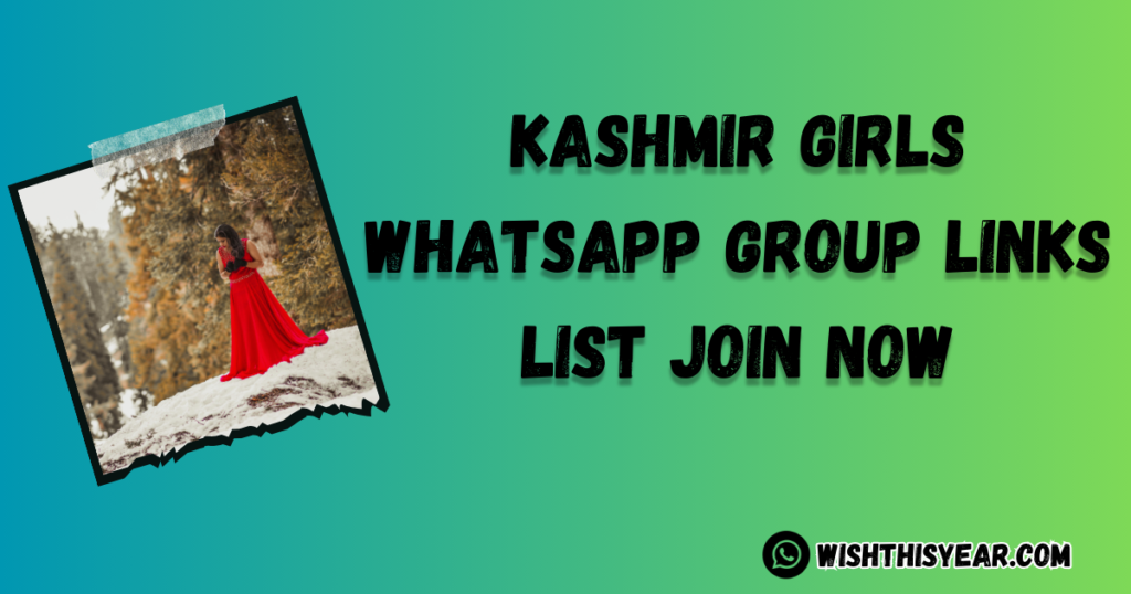 Kashmir Girls WhatsApp Group Links Updated