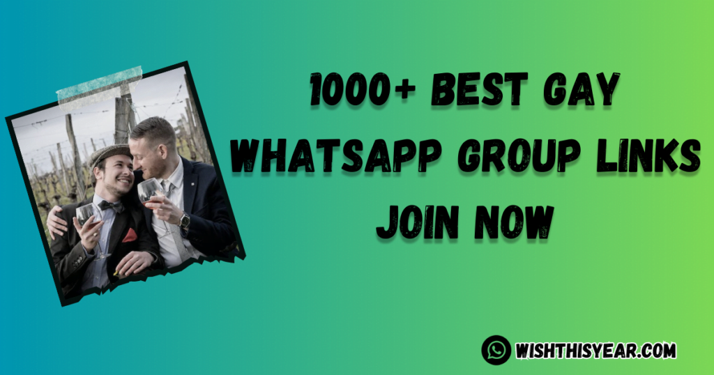 1000+ Best Gay Whatsapp Group Links updated