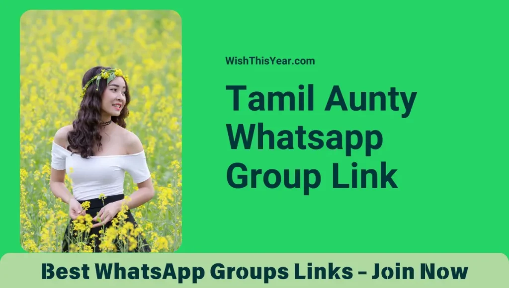 Tamil Aunty Whatsapp Group Link