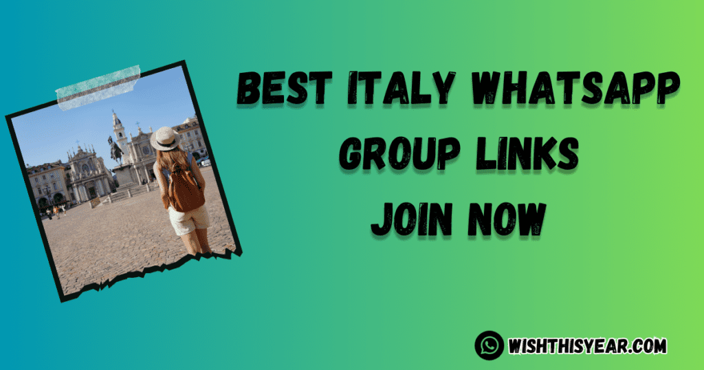 Best Italy WhatsApp Group Links updated